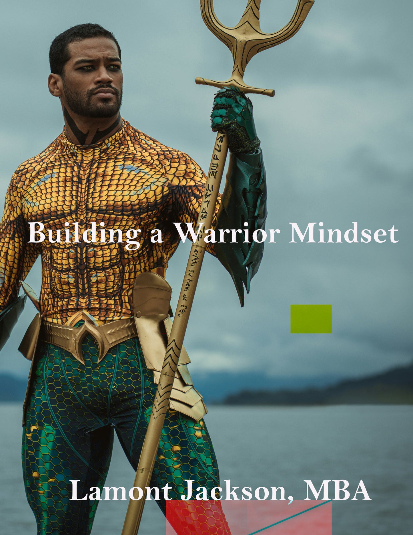 Building a Warrior Mindset